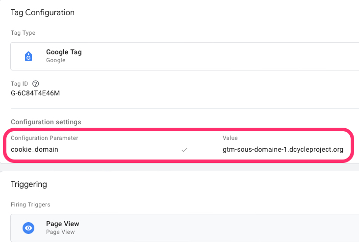 Tableau de bord GTM montrant, sur le tag Google Tag, une variable cookie_domain avec la valeur gtm-sous-domaine-1.dcycleproject.org